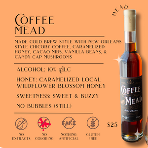 Coffee Mead - Sweet Mead  - 10% Alc