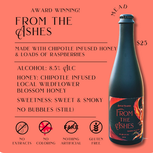 Award Winning From the Ashes - Raspberry Chipotle Mead - 8.5% Alc