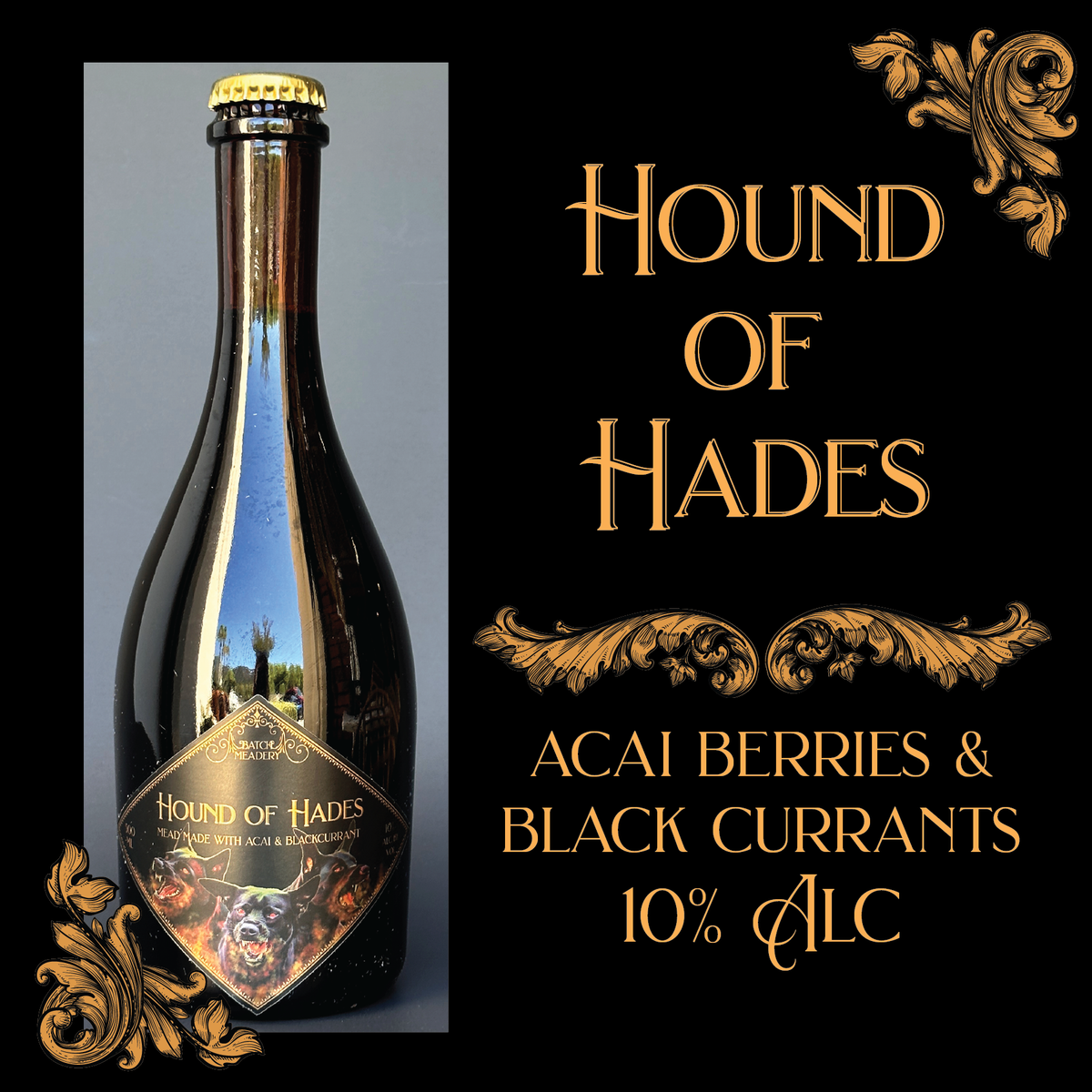 Hound of Hades Mead Batch Mead